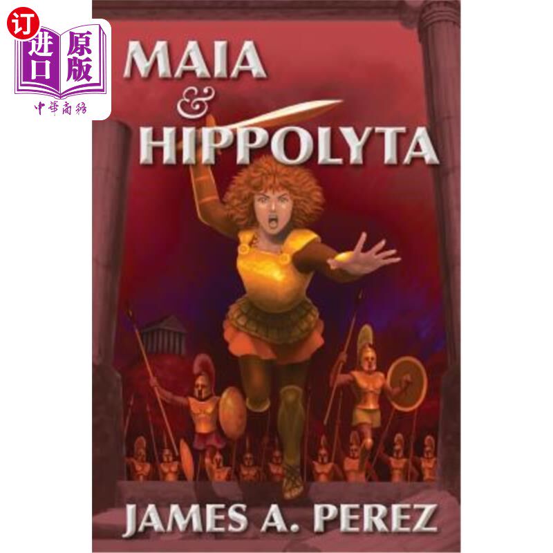 海外直订Maia and Hippolyta 玛雅和希波吕忒