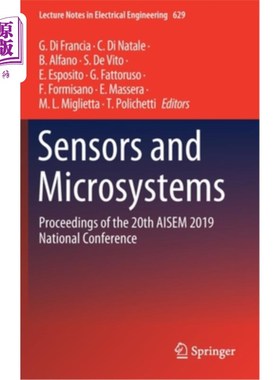海外直订Sensors and Microsystems: Proceedings of the 20th Aisem 2019 National Conference 传感器和微系统:第20届Ais