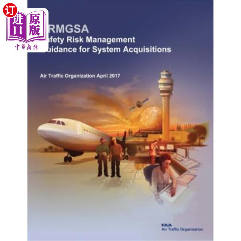 海外直订Safety Risk Management Guidance for System Acquisitions 系统收购的安全风险管理指南