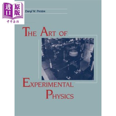 现货 试验物理技术 The Art Of Experimental Physics 英文原版 Daryl W Preston Eric R Dietz 【中商原版】wiley