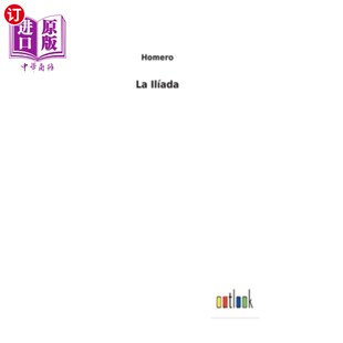 伊利亚特 Ilíada 海外直订西班牙语