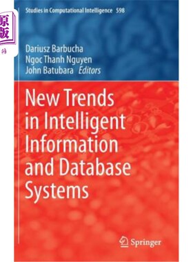 海外直订New Trends in Intelligent Information and Database Systems 智能信息和数据库系统的新趋势
