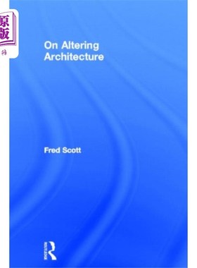 海外直订On Altering Architecture 关于改变建筑