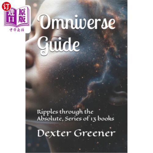 海外直订Omniverse Guide: Ripples through the Absolute, Series of 13 books 《宇宙指南：绝对的涟漪》系列，共13本