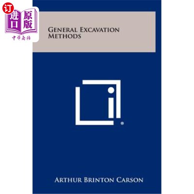 海外直订General Excavation Methods 一般开挖方法
