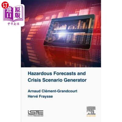 海外直订Hazardous Forecasts and Crisis Scenario Generator 危险预测和危机情景发生器