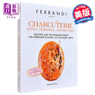英文原版 中商原版 School 费朗迪烹饪艺术学院 食谱和技巧 Recipes Charcuterie Arts 熟食店 from Culinary Ferrandi