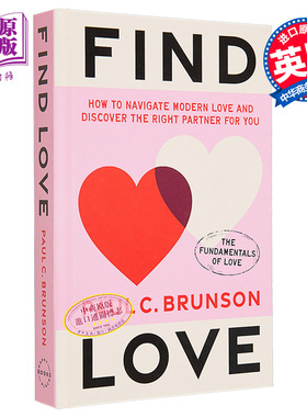 现货 寻找爱情 如何驾驭现代爱情并寻找适合的伴侣 Find Love 英文原版 Paul Brunson 爱情 婚姻 两性关系【中商原版】