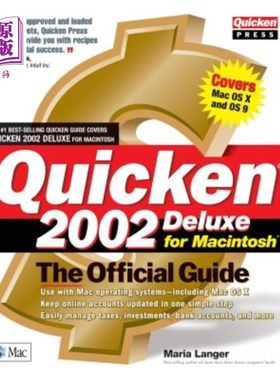 海外直订Quicken 2002 Deluxe for Macintosh: The Official Guide Quicken 2002 Deluxe for Macintosh：官方指南