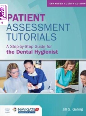 海外直订医药图书Patient Assessment Tutorials: A Step-By-Step Gui... 病人评估教程:牙科保健师一步一步的指南