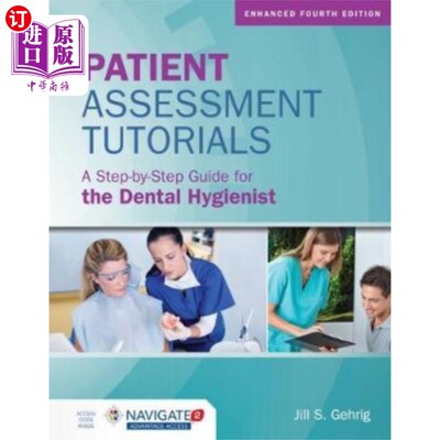 海外直订医药图书Patient Assessment Tutorials: A Step-By-Step Gui... 病人评估教程:牙科保健师一步一步的指南