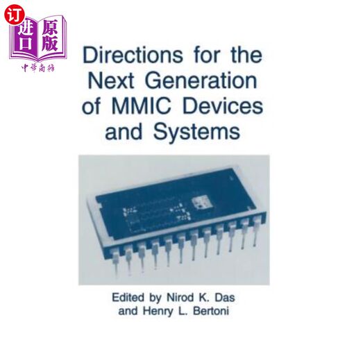 海外直订Directions for the Next Generation of MMIC Devices and Systems 下一代MMIC设备和系统的发展方向