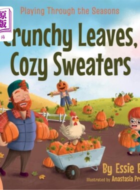 海外直订Playing Through the Seasons: Crunchy Leaves, Cozy Sweaters 玩遍四季:松脆的树叶，舒适的毛衣