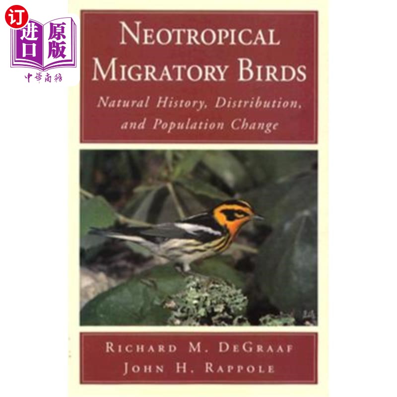 海外直订Neotropical Migratory Birds: International Adjustment Since 1945 新热带候鸟:1945年以来的国际调整