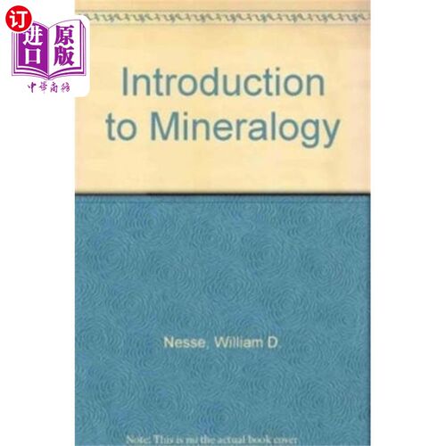 海外直订Introduction to Mineralogy, Second International... 矿物学概论，第二国际版