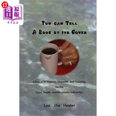 海外直订You can tell a Book by its Cover: A lesson in Hygiene, etiquette, and courtesy F 你可以从封面看出一本书：食