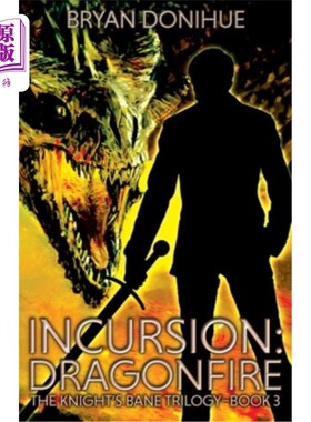 海外直订Incursion: Dragonfire 入侵:Dragonfire