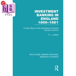England RLE Ban... 1881 1856 Finance 海外直订Investment 1881年英国投资银行 Banking