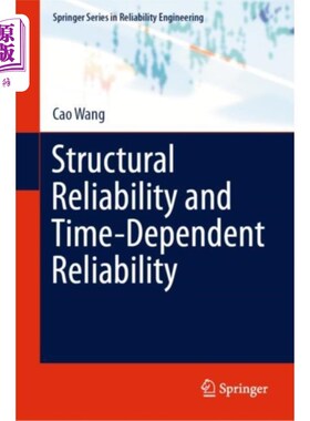 海外直订Structural Reliability and Time-Dependent Reliab... 结构可靠度与时变可靠度