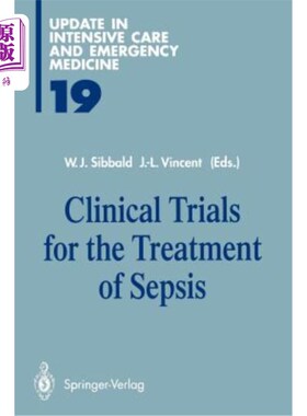 海外直订医药图书Clinical Trials for the Treatment of Sepsis 脓毒症的临床治疗试验