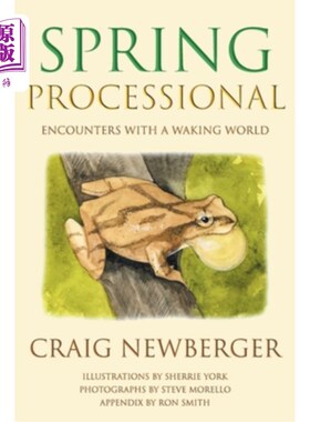 海外直订Spring Processional: Encounters with a Waking World 春天进行曲:与清醒的世界相遇