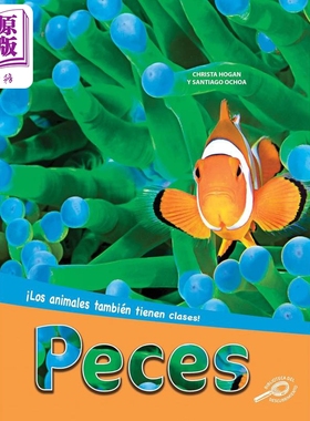 Spanish Science Readers Peces 1-3年级 6-9岁 西班牙语原版少儿科普读物 鱼类 非小说类阅读【中商原版】