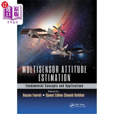 海外直订Multisensor Attitude Estimation: Fundamental Concepts and Applications 多传感器姿态估计:基本概念与应用