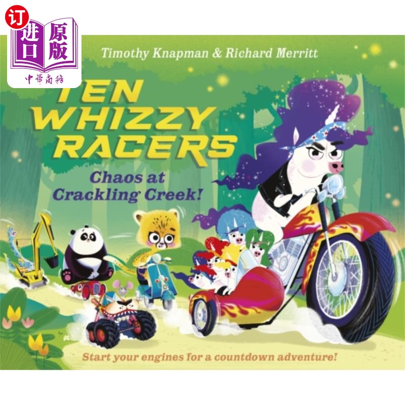 海外直订Ten Whizzy Racers: Chaos at Crackling Creek 十名嗖嗖赛车手：噼啪溪的混乱