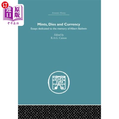 海外直订Mints, Dies and Currency 薄荷，死亡和货币