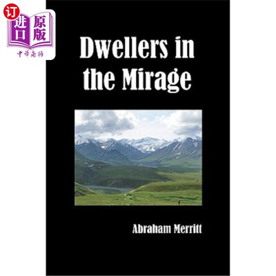 海外直订Dwellers in the Mirage 海市蜃楼中的居民