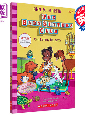 现货 保姆俱乐部小说22 Jessi Ramsey Pet Sitter the Baby Sitters Club 22 英文原版 Ann M Martin【中商原版】
