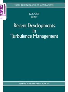 海外直订Recent Developments in Turbulence Management 湍流管理的最新进展