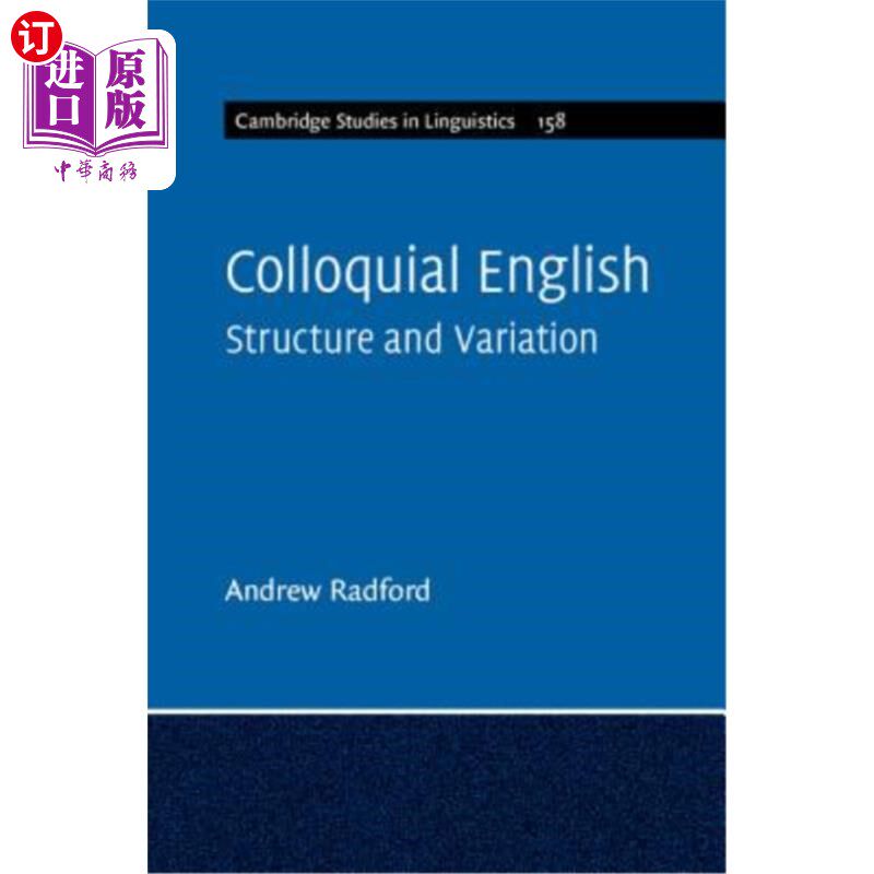 海外直订Colloquial English: Structure and Variation 口语英语