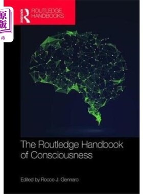 海外直订Routledge Handbook of Consciousness 劳特利奇意识手册
