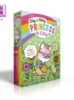 海外直订The Itty Bitty Princess Kitty Collection #3 (Boxed Set): Tea for Two; Flower Pow 小公主凯蒂猫系列#3(盒装):