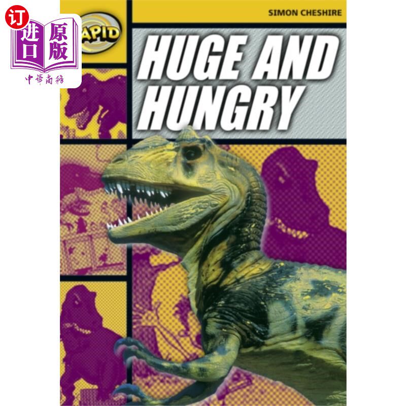 海外直订Rapid Reading: Huge and Hungry (Stage 4, Level 4A) 快速阅读：又大又饿（第4阶段，4A级）
