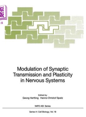 海外直订医药图书Modulation of Synaptic Transmission and Plasticity in Nervous Systems 神经系统突触传递和可塑性的调节
