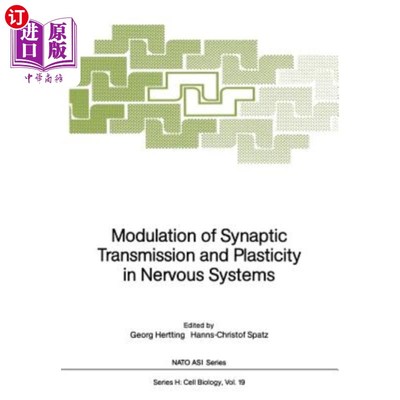 海外直订医药图书Modulation of Synaptic Transmission and Plasticity in Nervous Systems 神经系统突触传递和可塑性的调节