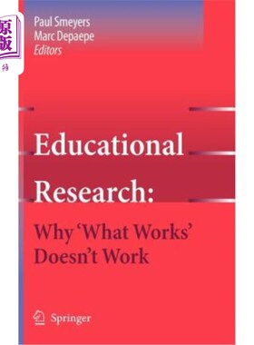 海外直订Educational Research: Why 'What Works' Doesn't Work 教育研究:为什么“有用的东西”不起作用