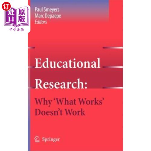 海外直订Educational Research: Why 'What Works' Doesn't Work 教育研究:为什么“有用的东西”不起作用
