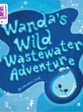 海外直订Wanda's Wild Wastewater Adventure 万达的野生废水冒险