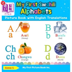English First Book 海外直订My Translations 我 Alphabets Ear Swahili 第一本斯瓦希里字母图画 Picture Bilingual with