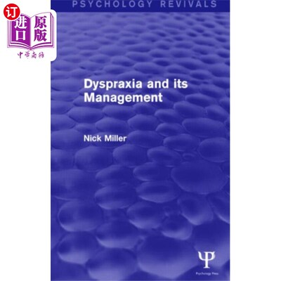 海外直订Dyspraxia and its Management 运动障碍及其治疗