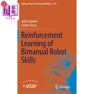 海外直订Reinforcement Learning of Bimanual Robot Skills 机器人双手技能强化学习
