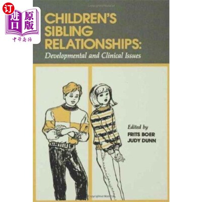 海外直订Children's Sibling Relationships 孩子的兄弟姐妹关系