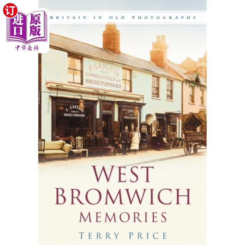 海外直订West Bromwich Memories 西布罗姆维奇回忆