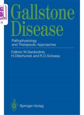 海外直订医药图书Gallstone Disease: Pathophysiology and Therapeutic Approaches 胆结石病的病理生理及治疗途径