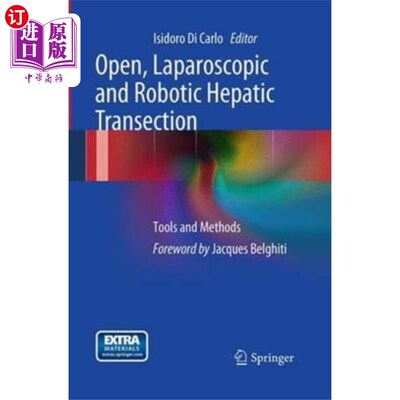 海外直订医药图书Open, Laparoscopic and Robotic Hepatic Transecti... 开放，腹腔镜和机器人肝横断