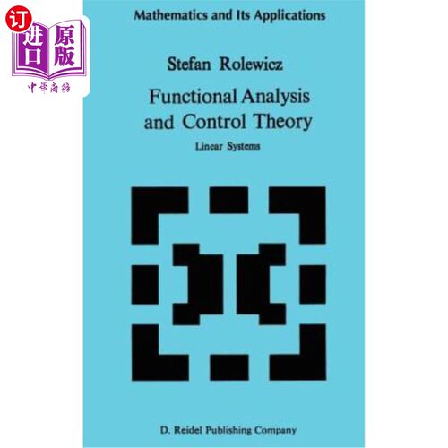 海外直订Functional Analysis and Control Theory: Linear Systems 泛函分析与控制理论:线性系统
