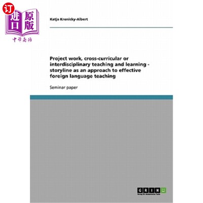 海外直订Project Work, Cross-Curricular or Interdisciplinary Teaching and Learning - Stor 项目工作、跨课程或跨学科教